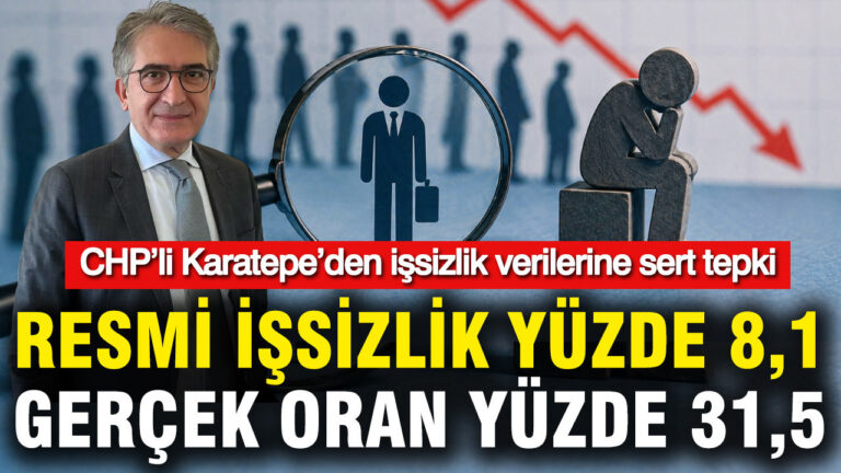 chpli-karatepeden-issizlik-verilerine-sert-tepki-resmi-issizlik-yuzde-81-gercek-oran-yuzde-315-Z1tc8Zir